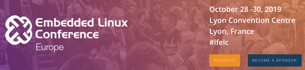 Embedded Linux Conference Europe 2019